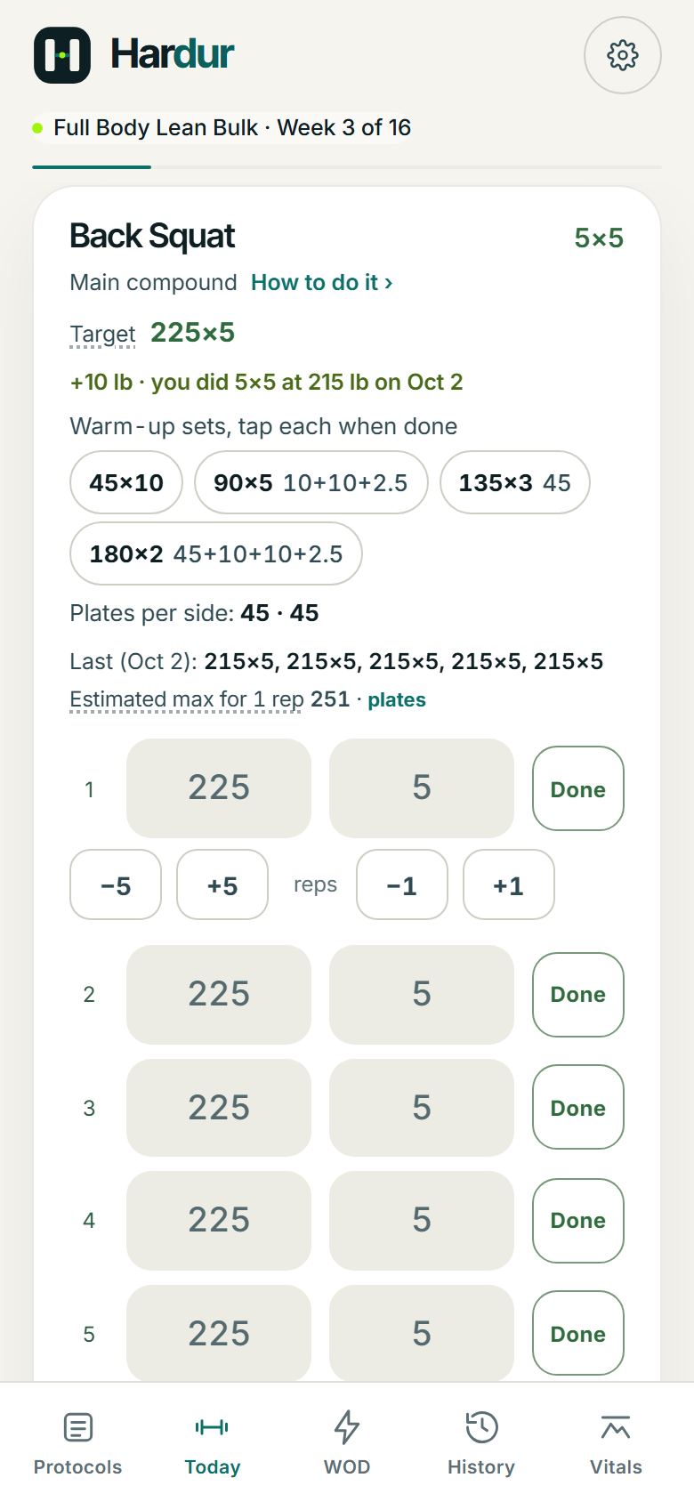 An exercise card: back squat target 225 by 5, plus 10 pounds because you hit 5 by 5 last time, with warm-up sets and plates per side